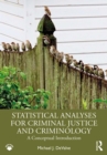 Statistical Analyses for Criminal Justice and Criminology : A Conceptual Introduction - eBook