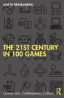 The 21st Century in 100 Games - eBook