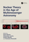 Nuclear Theory in the Age of Multimessenger Astronomy - eBook