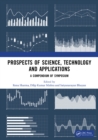 Prospects of Science, Technology and Applications - eBook