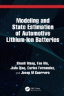 Modeling and State Estimation of Automotive Lithium-Ion Batteries - eBook