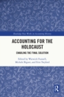 Accounting for the Holocaust : Enabling the Final Solution - eBook