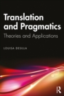 Translation and Pragmatics : Theories and Applications - eBook