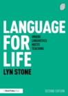 Language for Life : Where Linguistics Meets Teaching - eBook