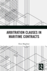 Arbitration Clauses in Maritime Contracts - eBook