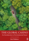 The Global Casino : An Introduction to Environmental Issues - eBook