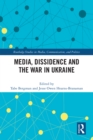Media, Dissidence and the War in Ukraine - eBook