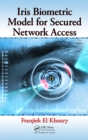 Iris Biometric Model for Secured Network Access - eBook
