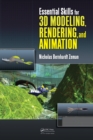 Essential Skills for 3D Modeling, Rendering, and Animation - eBook