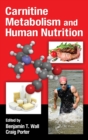 Carnitine Metabolism and Human Nutrition - eBook