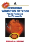 Securing Windows NT/2000 : From Policies to Firewalls - eBook