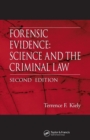 Forensic Evidence : Science and the Criminal Law, Second Edition - eBook