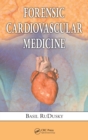Forensic Cardiovascular Medicine - eBook