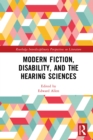 Modern Fiction, Disability, and the Hearing Sciences - eBook