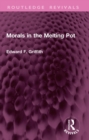 Morals in the Melting Pot - eBook