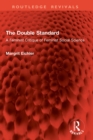 The Double Standard : A Feminist Critique of Feminist Social Science - eBook