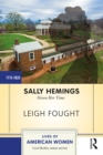 Sally Hemings : Given Her Time - eBook