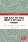 Folk Devils and Moral Panics in the COVID-19 Pandemic - eBook