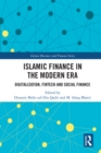 Islamic Finance in the Modern Era : Digitalization, FinTech and Social Finance - eBook