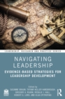 Navigating Leadership : Evidence-Based Strategies for Leadership Development - eBook