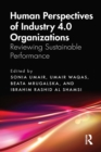 Human Perspectives of Industry 4.0 Organizations : Reviewing Sustainable Performance - eBook