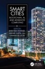 Smart Cities : Blockchain, AI, and Advanced Computing - eBook