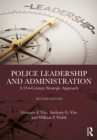 Police Leadership and Administration : A 21st-Century Strategic Approach - eBook