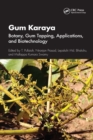 Gum Karaya : Botany, Gum Tapping, Applications, and Biotechnology - eBook