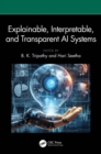 Explainable, Interpretable, and Transparent AI Systems - eBook