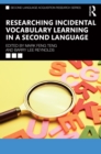 Researching Incidental Vocabulary Learning in a Second Language - eBook