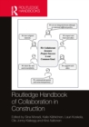 Routledge Handbook of Collaboration in Construction - eBook