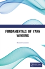 Fundamentals of Yarn Winding - eBook