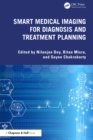 Smart Medical Imaging for Diagnosis and Treatment Planning - eBook