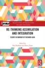 Re-thinking Assimilation and Integration : Essays in Honour of Richard Alba - eBook