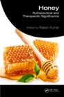 Honey : Nutraceutical and Therapeutic Significance - eBook