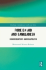 Foreign Aid and Bangladesh : Donor Relations and Realpolitik - eBook