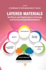 Layered Materials : Synthesis and Applications in Energy and Environmental Remediation - eBook