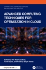 Advanced Computing Techniques for Optimization in Cloud - eBook