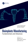 Bioimplants Manufacturing : Fundamentals and Advances - eBook