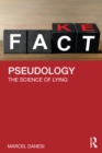 Pseudology : The Science of Lying - eBook