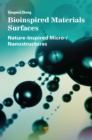 Bioinspired Materials Surfaces : Nature-Inspired Micro-/Nanostructures - eBook