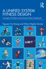 A Unified System Fitness Design : Concepts Of Holistic and Inclusive Fitness Framework - eBook