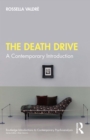 The Death Drive : A Contemporary Introduction - eBook