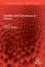 Conflict and Consensus in France - eBook