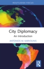 City Diplomacy : An Introduction - eBook