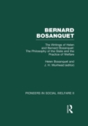 The Philosophy of the State and the Practice of Welfare : The Writings of Bernard and Helen Bosanquet - eBook