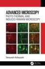 Advanced Microscopy : Photo-Thermal and Induced-Raman Microscopy - eBook