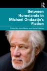 Between Homelands in Michael Ondaatje's Fiction - eBook