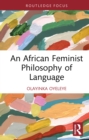 An African Feminist Philosophy of Language - eBook