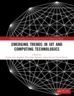 Emerging Trends in IoT and Computing Technologies : Proceedings of the International Conference on Emerging Trends in IoT and Computing Technologies-2023 - eBook